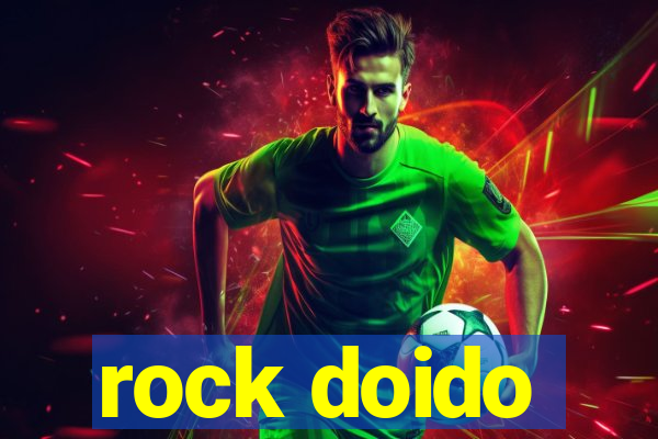 rock doido